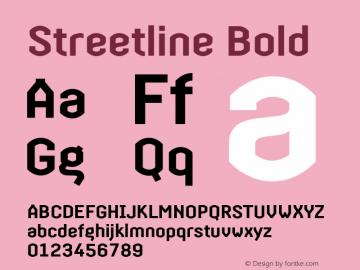 Streetline-Bold 1.0 Font Sample