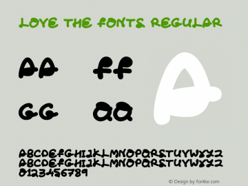 Love The Fonts Version 1.00 March 14, 2018, initial release Font Sample