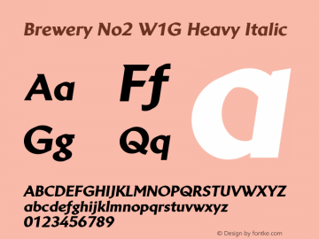 BreweryNo2W1G-HeavyItalic Version 1.000; 2011 Font Sample
