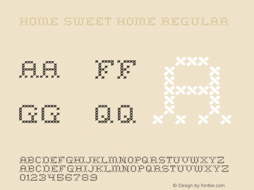 Home Sweet Home Regular Version 2.000 2004 Font Sample