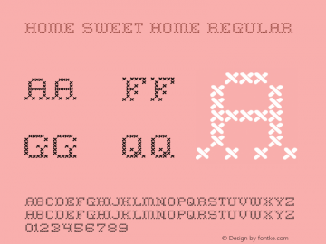 Home Sweet Home Regular OTF 3.101;PS 001.001;Core 1.0.29 Font Sample