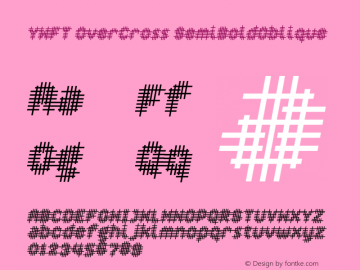 YWFTOverCross-SemiBoldOblique Version 001.000 Font Sample