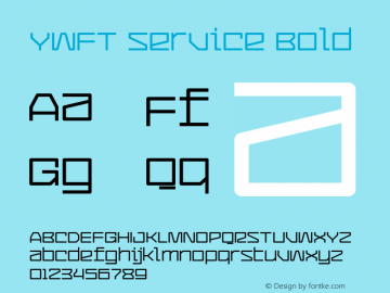 YWFTService-Bold Version 001.000 Font Sample