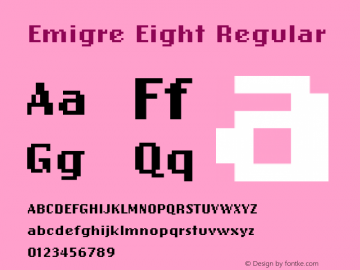 EmigreEight-Regular 001.001 Font Sample