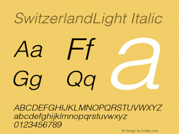 SwitzerlandLight Italic Unknown Font Sample