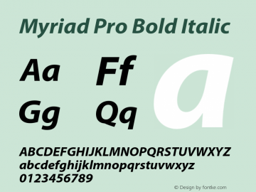 MyriadPro-BoldItalic Version 2.037;PS 2.000;hotconv 1.0.51;makeotf.lib2.0.18671图片样张
