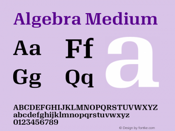 Algebra-Medium Version 1.200 2015 Font Sample