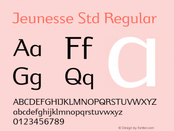 JeunesseStd-Regular Version 1.031;PS 001.000;Core 1.0.38;makeotf.lib1.6.5960 Font Sample