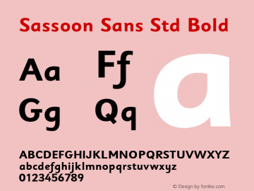 SassoonSansStd-Bold Version 1.008;PS 001.000;Core 1.0.38;makeotf.lib1.6.5960图片样张