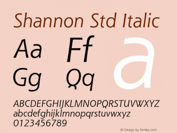 ShannonStd-Oblique Version 1.028;PS 001.000;Core 1.0.38;makeotf.lib1.6.5960 Font Sample