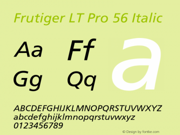 FrutigerLTPro-Italic Version 1.000;PS 001.000;hotconv 1.0.38 Font Sample