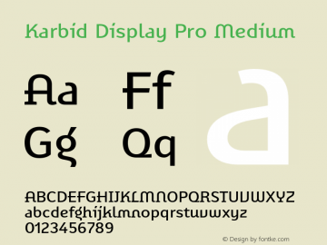KarbidDisplayPro-Medium Version 7.504; 2011; Build 1021 Font Sample