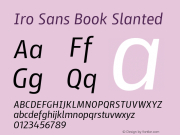 Iro Sans Book Slanted Version 1.001;PS 001.001;hotconv 1.0.88;makeotf.lib2.5.64775 Font Sample