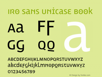 Iro Sans Unicase Book Version 1.000;PS 001.000;hotconv 1.0.88;makeotf.lib2.5.64775图片样张