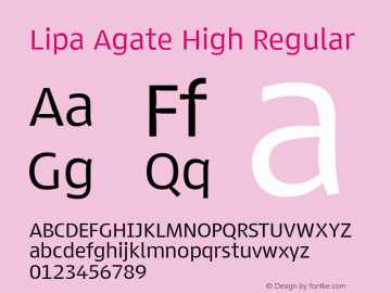 Lipa Agate High Version 1.000;PS 001.000;hotconv 1.0.70;makeotf.lib2.5.58329 DEVELOPMENT Font Sample