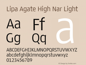 Lipa Agate High Nar Light Version 1.000;PS 001.000;hotconv 1.0.70;makeotf.lib2.5.58329 DEVELOPMENT Font Sample