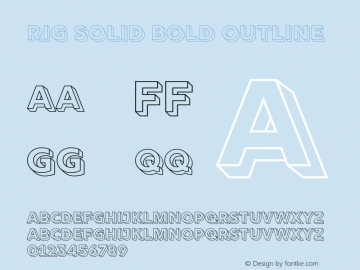 Rig Solid Bold Outline Version 1.000;PS 001.000;hotconv 1.0.88;makeotf.lib2.5.64775 Font Sample