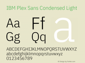 IBM Plex Sans Condensed Light Version 1.1 Font Sample