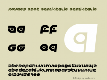 Kovacs Spot Semi-Italic Version 2.0; 2016 Font Sample