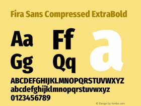 Fira Sans Compressed ExtraBold Version 4.301;PS 004.301;hotconv 1.0.88;makeotf.lib2.5.64775图片样张