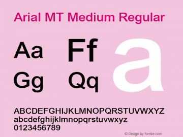 Arial MT Medium Version 1.00 - May 2000 Font Sample