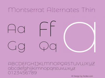 MontserratAlternates-Thin Version 3.100;PS 003.100;hotconv 1.0.88;makeotf.lib2.5.64775图片样张