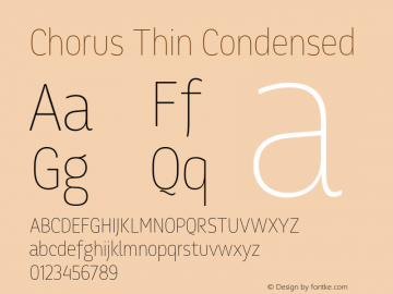 Chorus-ThinCondensed 001.001;com.myfonts.soneri.chorus.cond-thin.wfkit2.3T62 Font Sample