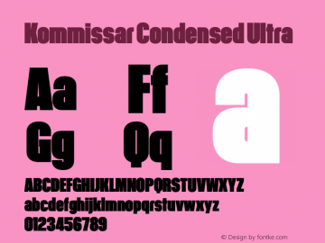 KommissarCondensed-Ultra Version 2.000; 2016 Font Sample