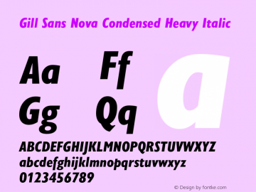 Gill Sans Nova Condensed Heavy Italic Version 1.00 Font Sample