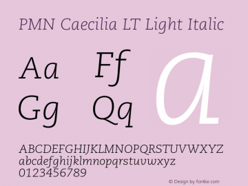 CaeciliaLT-LightItalic 006.000 Font Sample