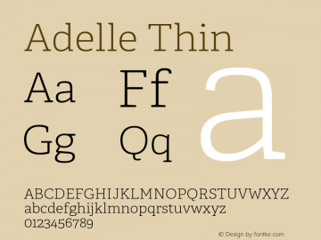 Adelle-Thin Version 1.001 Font Sample
