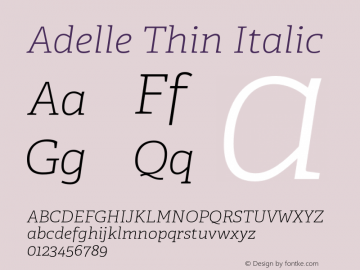 Adelle-ThinItalic Version 1.001 Font Sample