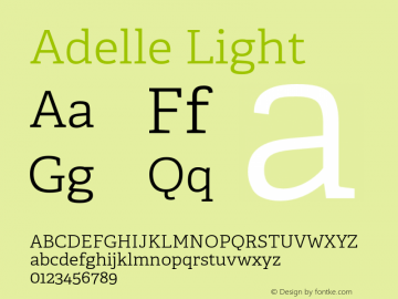 Adelle-Light Version 1.001 Font Sample