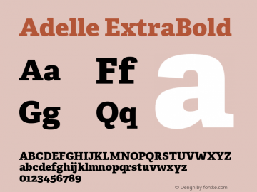 Adelle-ExtraBold Version 1.001 Font Sample