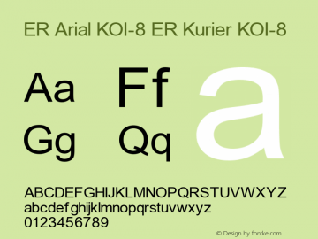 ER Arial KOI-8 ER Kurier KOI-8 3.0 Tue Oct 25 19:59:29 1994 Font Sample