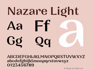 Nazare Light Version 1.000;PS 001.000;hotconv 1.0.88;makeotf.lib2.5.64775图片样张