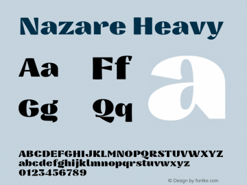 Nazare Heavy Version 1.000;PS 001.000;hotconv 1.0.88;makeotf.lib2.5.64775图片样张