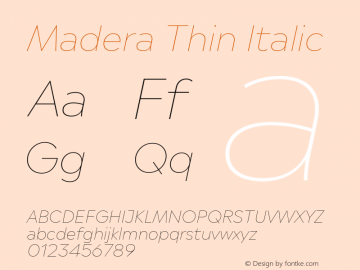 Madera Thin Italic Version 1.1图片样张