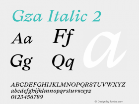 Gza Italic 2 Version 1.000;PS 001.000;hotconv 1.0.88;makeotf.lib2.5.64775图片样张