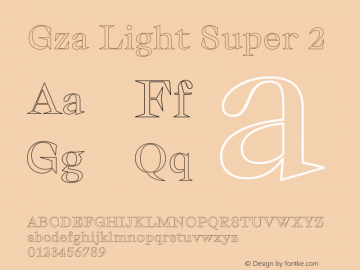 Gza Light Super 2 Version 1.000;PS 001.000;hotconv 1.0.88;makeotf.lib2.5.64775图片样张