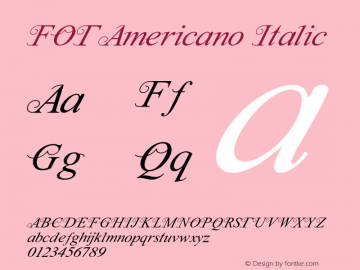 FOTAmericanoItalic Version 1.000图片样张