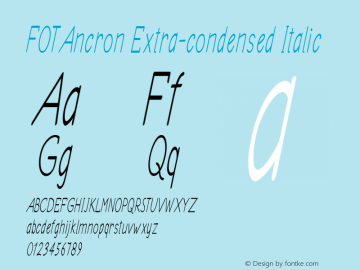 FOTAncron-ExtracondensedItalic Version 1.000 Font Sample