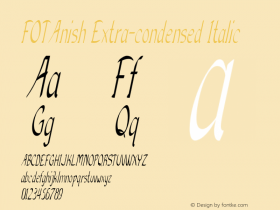 FOTAnish-ExtracondensedItalic Version 1.000 Font Sample