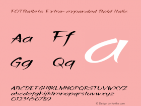 FOTBalleto-ExtraexpandedBoldItalic Version 1.500 Font Sample