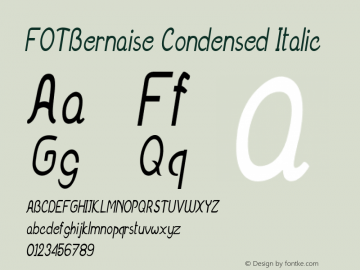 FOTBernaise-CondensedItalic Version 1.000 Font Sample