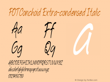 FOTConchoid-ExtracondensedItalic Version 1.000 Font Sample