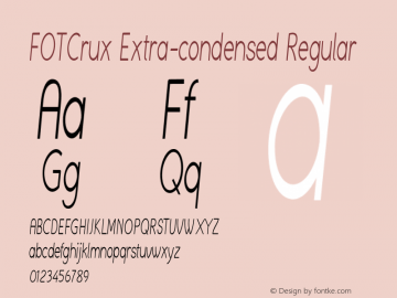 FOTCrux-ExtracondensedRegular Version 1.000 Font Sample