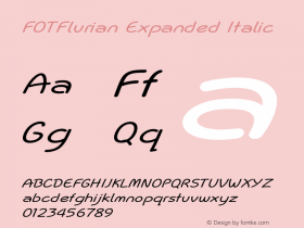 FOTFlurian-ExpandedItalic Version 1.000 Font Sample