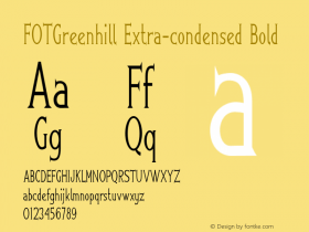 FOTGreenhill-ExtracondensedBold Version 1.000 Font Sample