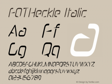 FOTHeckle-Italic Version 1.000 Font Sample